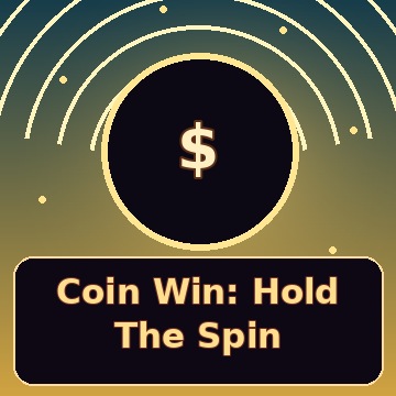 Coin Win: Hold The Spin